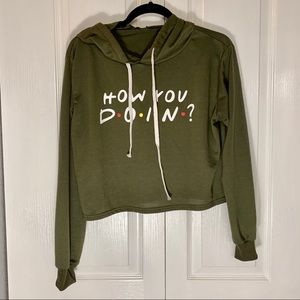 NWOT how you doin cropped sweatshirt L